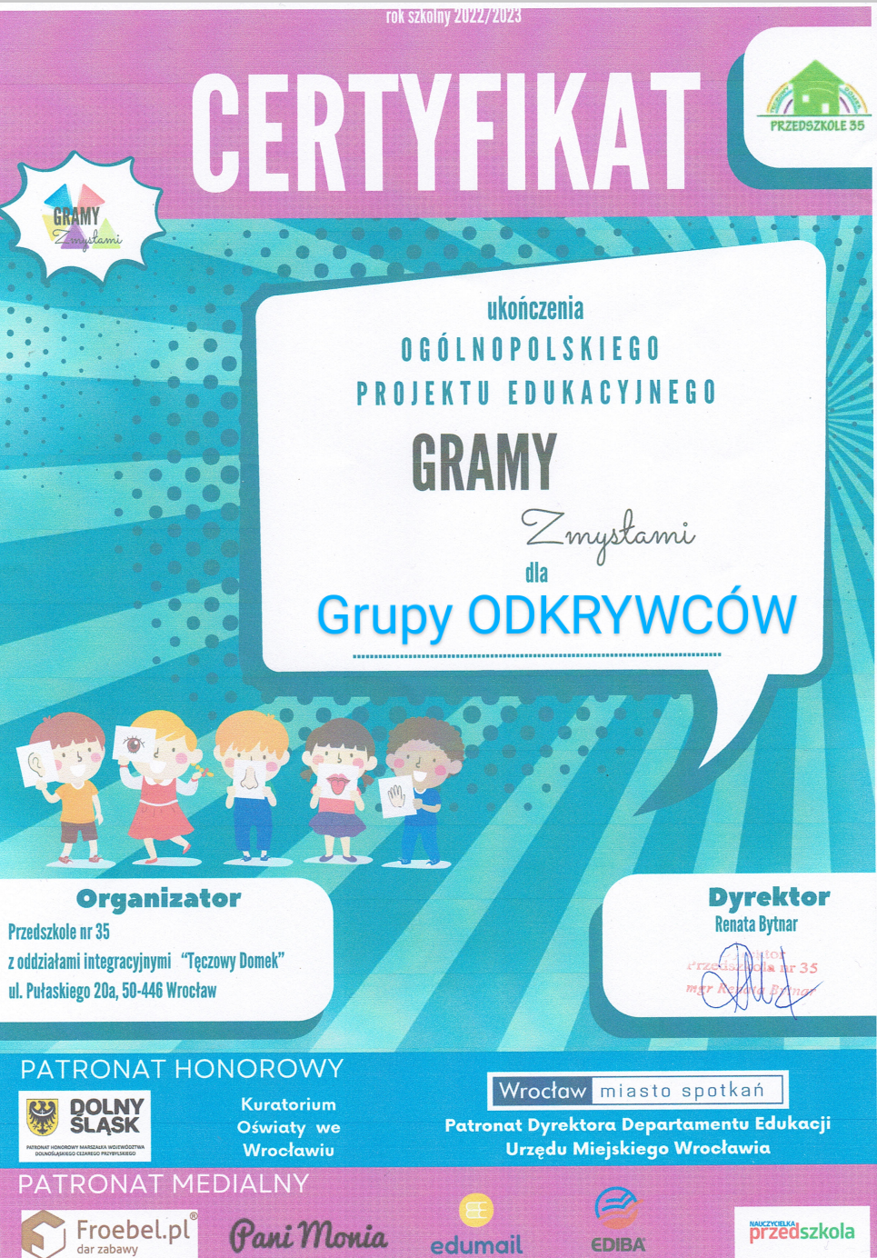 Odkrywcy zdobywają certyfikat ogólnopolskiego projektu edukacyjnego Gramy zmysła...