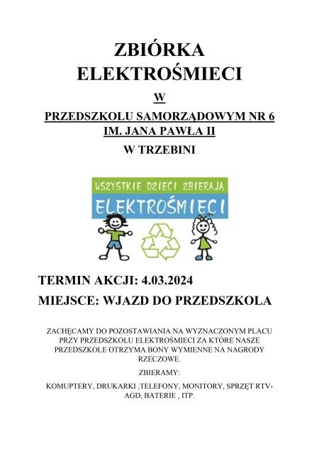 ZBIÓRKA ELEKTROŚMIECI  W  PRZEDSZKOLU SAMORZĄDOWYM NR 6 IM. JANA PAWŁA II  W TRZ...