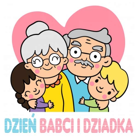 DZIEŃ BABCI I DZIADKA !