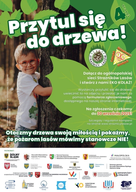 OGÓLNOPOLSKA KAMPANIA- PRZYTUL SIĘ DO DRZEWA!