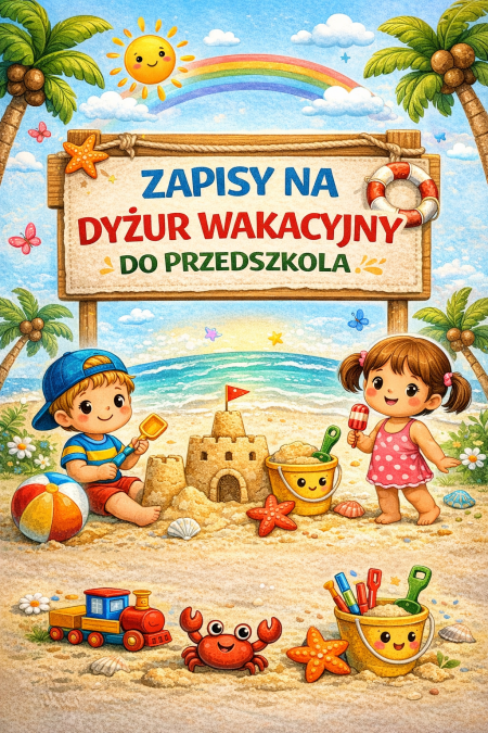 DYŻUR WAKACYJNY 2026